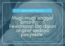 Doa untuk orang sakit dapat membantu mempercepat kesembuhan bagi pasien. Ucapan Semoga Cepat Sembuh Bahasa Jawa Halus Ucapan Semoga Sehat Dalam Bahasa Jawa Sakmadyone Com
