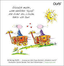 Oups C Liebenswerte Gedanken Spruche Lebensweisheiten Spruche Aufmunternde Spruche
