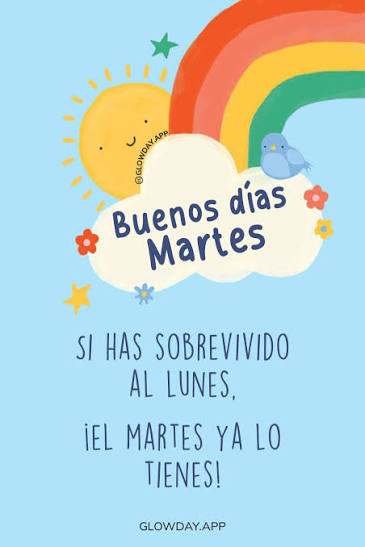 Buenos días martes ???????? Más imágenes para desear feliz día cada día en mi app GLOWDAY #FelizMartes #BuenosDias #Martes #frasesmotivadoras