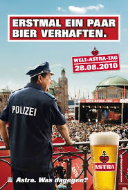 Astra Bier Verhaften Astra Bier Bier Werbung Bier