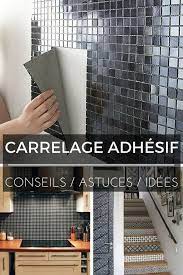 tout savoir sur le carrelage adhesif autocollant carrelage adhesif carrelage mural adhesif deco toilettes