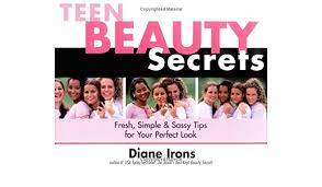 Yahoo life is your source for style, beauty, and wellness, including health, inspiring stories, and the latest fashion trends. Teen Beauty Secrets Irons Diane Amazon De Bucher
