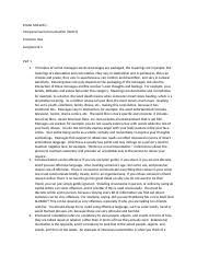 Listen without judging, repeat what you understand, confirm meanings, give suggestions and acknowledge a mutual understanding. 3 Intensional Orientation Refers To A Tendency To View People Objects And Events In Terms Of How They Are Talked About Or Labeled Rather Than In Course Hero