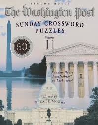 Themed crossword puzzles with a human touch. The Washington Post Sunday Crossword Puzzles Vol 11 Mackaye William R 9780812934540 Amazon Com Books