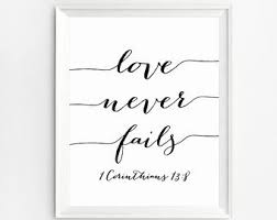Love Never Fails Bible Verse Art Love Never Fails Prints Etsy Bible Verse Art Printable Scripture Art Bible Verse Wall Art