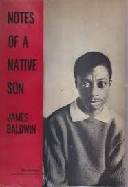 Notes Of A Native Son Native Son Books Book Worth Reading