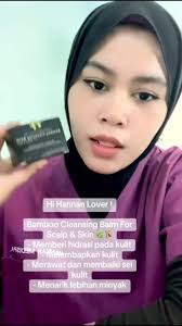 Hi Hannan Lover !, Bamboo Cleansing Balm For Scalp & Skin 🌿🎋,