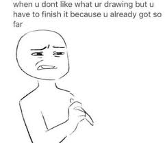 Image Result For Relatable Artist Memes Meme Desenhando Piadas Retardadas Engracado