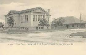 Free Public Library And R R Depot Chicago Heights Il Chicago Heights Chicago History Chicago Illinois