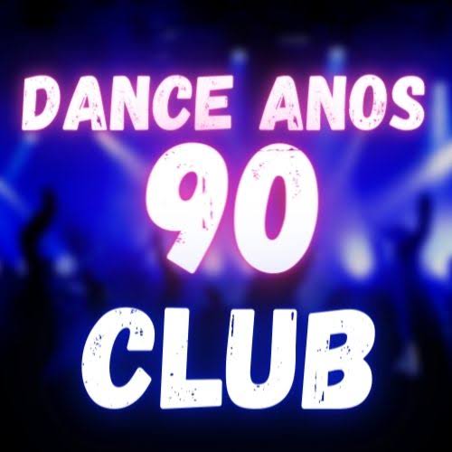 	Dance Anos 90