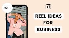 10 Awesome Instagram Reel Ideas for Business (Part 1) - YouTube