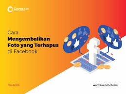 7 Cara Mengembalikan Foto Yang Terhapus Di Facebook