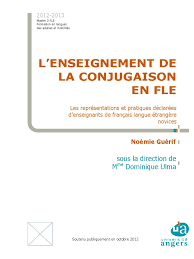 Pour aider votre enfant à mieux assimiler la conjugaison en ce2,. Enseignement Conjugaison Fle Representations D Enseignants Guerif 2012 Verbe Nombre Grammatical