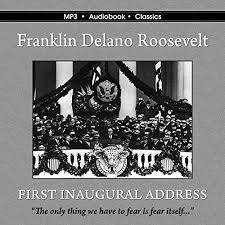 Roosevelt became the 32nd president of united states of america. Audibleç‰ˆ The First Inaugural Address Of Franklin Delano Roosevelt Franklin Delano Roosevelt Audible Co Jp