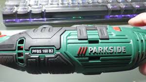Parkside Perceuse Meuleuse De Precision Pfbs 160 B2 Ian 286851 Youtube