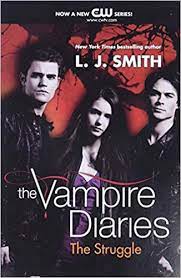 Your guesses probably were not correct. Amazon Com The Struggle The Vampire Diaries Vol 2 Vampire Diaries 2 9780061963872 Smith L J Books