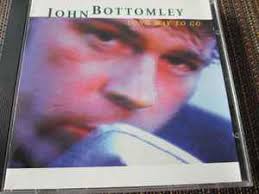 John Bottomley Discography: Vinyl, CDs, & More