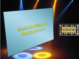 Huraian sukatan pelajaran bahasa melayu tingkatan i. Ppt Bahasa Melayu Tingkatan 1 Powerpoint Presentation Free Download Id 4717810