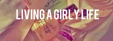 Most popular girly facebook covers for your timeline. Living A Girly Life Facebook Cover Quotes