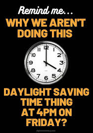 When local daylight time is about to reach sunday, november 7, 2021, 2:00:00 am clocks are turned backward 1 hour to sunday, november 7, 2021, 1:00:00 am local standard time instead. Funny Daylight Savings Memes For Time Change 2021 Lols