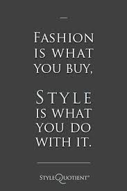Pin By Black Label Australia On Quotes Quotes To Live By Fashion Quotes Quotes