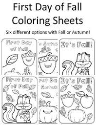 With free autumn coloring pages, you don't have to be afraid of rainy days! First Day Of Fall Coloring Pages Fall Coloring Sheets Autumn Coloring Pages Fall