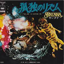 Santana – No One To Depend On / Taboo (1972, Vinyl) - Discogs