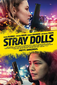 Ver y descargar películas y series en latino, español, subtitulado e ingles, los últimos estrenos en la mejor calidad hd sin cortes. Ver Stray Dolls 2019 Online Cuevana 3 Peliculas Online