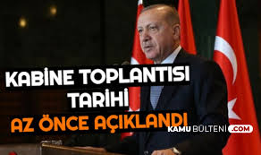 Koronavirüs salgınında vaka ve ölüm sayıları azalması gözleri yeni alınacak kararlara çevirdi. Cumhurbaskanligi Kabine Toplantisi Ne Zaman Hukumet Acikladi