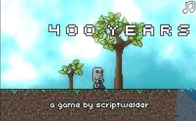 Play 400 Years Hacked Https Sites Google Com Site Hackedunblockedgamesschool 400 Years Hacked Games Years Hacks