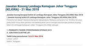 Ratusan jawatan gsc telah dibuka kepada seluruh warganegara malaysia yang berminat untuk me. Jawatan Kosong Lembaga Kemajuan Johor Kejora 21 03 2018 Pdt Kuala Kangsar E Tanah Perak