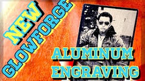 Glowforge How To Do Aluminum Engraving Youtube A desktop laser that can cut, engrave, and create beautiful and. glowforge how to do aluminum engraving