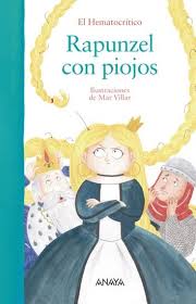 Rapunzel Con Piojos Ebook By El Hematocritico Rakuten Kobo En 2020 Libros Infantiles Gratis Libros Para Ninos Libros Infantiles Pdf