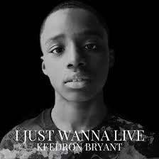 Keedron Bryant Signs with WBR And Officially Releases 'I Just Wanna Live'