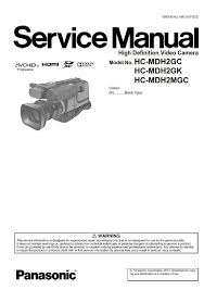 Panasonic Hc Mdh2 Mdh2m Camcorder Service Manual And Repair Guide Repair Guide Printed Circuit Boards Maintenance Jobs