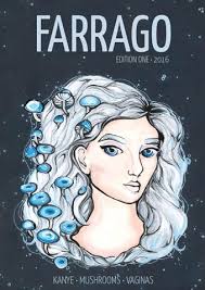 2016 Edition 1 by Farrago Magazine