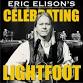 Eric Elison's Celebrating Lightfoot - a Tribute event in Sedona, AZ