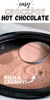 Easy Crockpot Slow Cooker Hot Chocolate Recipe Hot Chocolate Recipe Easy Slow Cooker Hot Chocolate Recipe Crockpot Hot Chocolate