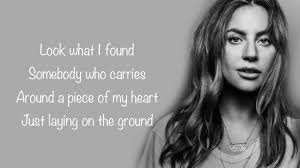 * have a nice day! Lady Gaga Look What I Found A Star Is Born Soundtrack Full Hd Lyrics Youtube