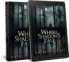 Where Shadows Fall Book 3 Of The Shades And Shadows Series Shadow Fall Fallen Book Shadow