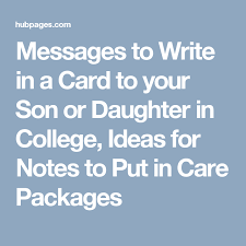 What To Write In A Card To Your Child Who Is Going To College Or University College Care Package For Girls College Finals Care Package College Gifts