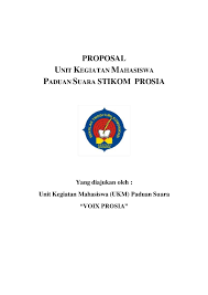 Starting from the initiative of education practitioners, namely prof. Doc Unit Kegiatan Mahasiswa Paduan Suara Stikom Prosia Yang Diajukan Oleh Unit Kegiatan Mahasiswa Ukm Paduan Suara Voix Prosia Info Upienawa Academia Edu