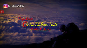 Oh nabila… lambang cintaku kepadamu hingga kini oh nabila takkan lupa. Cinta Dalam Hati Dan Lirik Cover Nabila Suaka Jizzy Youtube
