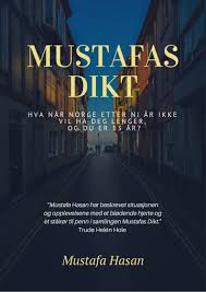 Mir hasan mir is more famous for noha khawani and manqabat recitation. Mustafas Dikt Skrevet Med Et Blodende Hjerte Og Med Stalror Til Penn Trude Helen Hole