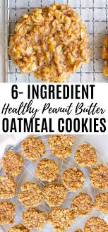 Healthy Peanut Butter Oatmeal Cookies Kathryn S Kitchen Recipe Healthy Peanut Butter Oatmeal Cookies Healthy Peanut Butter Healthy Dessert Recipes