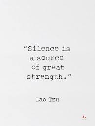 Lao Tzu Silence Is A Source Of Great Strength By Pagarelov Redbubble Home Quotes And Sayings Lao Tzu Quotations