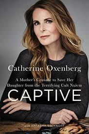 Escaping nxivm is a new investigative podcast series about the group, its leader keith raniere and one woman's journey to get out. Captive A Mother S Crusade To Save Her Daughter From The Terrifying Cult Nxivm English Edition Ebook Oxenberg Catherine Amazon De Kindle Shop