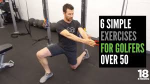 Do a series of static hold stretches of your choice. 6 Simple Exercises For Golfers Over 50 Youtube