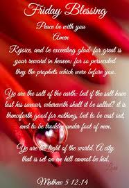 Friday Blessing Matthew 5 12 14 1611 Kjv 12 Rejoice And Be Exceedingly Glad For Great Good Morning Prayer Morning Blessings Friday Morning Quotes My heart shall rejoice in they salvation pictures, photos & images, to be used on facebook, tumblr, pinterest, twitter and. good morning prayer morning blessings