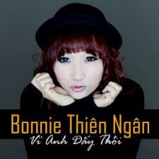 Vì Anh Đấy Thôi (Phan Thiên Ngân)